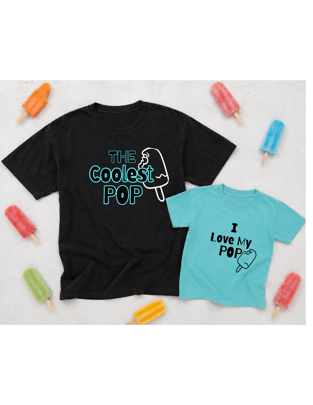 I love my POP!~ Youth/Toddler